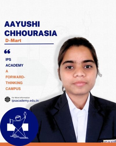 Aayushi Chhourasia ( D-Mart)